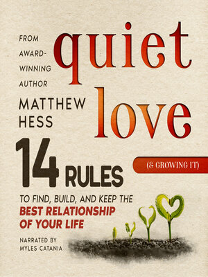 cover image of Quiet Love (& Growing It)
